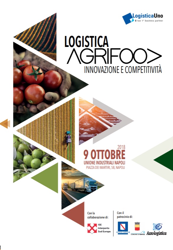 Logistica, martedì 09/10 a Napoli tavola rotonda comparto agroalimentare
